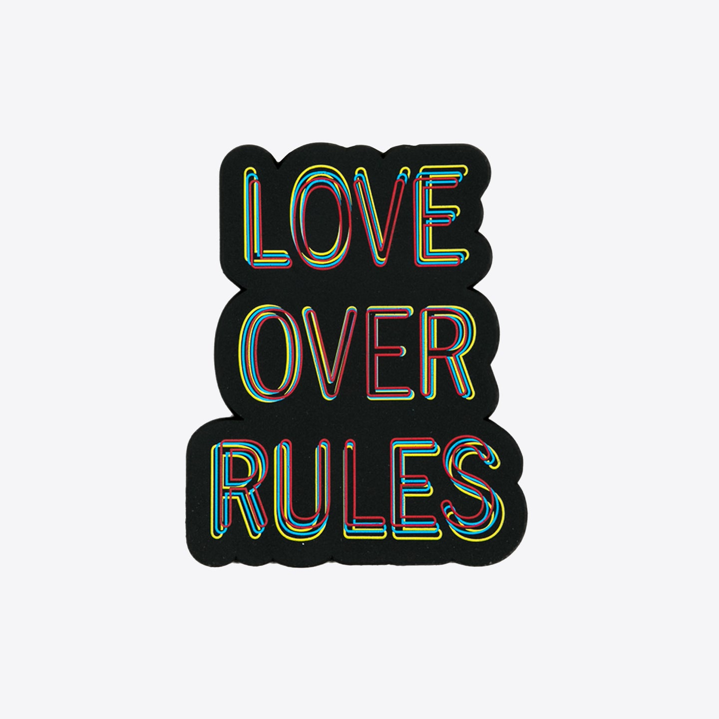 Love Over Rules Magnet